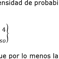 Si la función de densidad de probabilidad para la variable aleatoria POR está dada por la expresión ...
