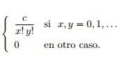 Encuentre el valor de la constante c, para que la siguiente función sea de probabilidad.