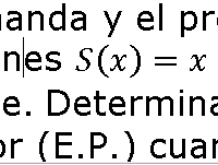 La cantidad de demanda y el precio de equilibrio en un mercado están determinados por las funciones ...